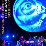 Oceania: Live in NYC by The Smashing Pumpkins