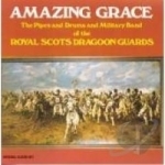 Amazing Grace by Royal Scots Dragoon Guards