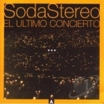 El Ultimo Concierto A by Soda Stereo