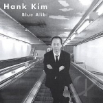 Blue Alibi by Hank Kim