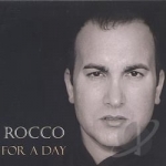 For a Day by Rocco