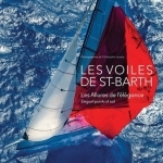 Les Voiles De Saint-Barth: Elegant Points of Sail