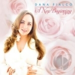 New Beginning by Dana Fialco