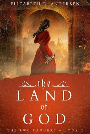 The Land of God (The Two Daggers #2)
