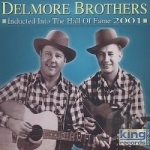 Inducted into the Hall of Fame 2001 by The Delmore Brothers