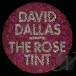 Rose Tint by David Dallas