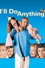 I&#039;ll Do Anything (1994)