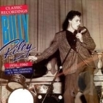 Classic Recordings, 1956-1960 by Billy Lee Riley