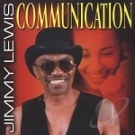 Communication by Jimmy Lewis