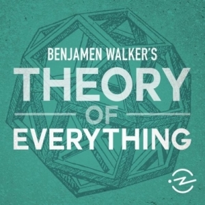 Benjamen Walker&#039;s Theory of Everything