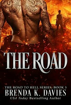 The Road (The Road to Hell, #3)