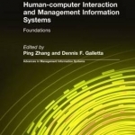 Human-Computer Interaction and Management Information Systems: Foundations