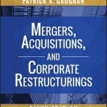 Mergers, Acquisitions, and Corporate Restructurings