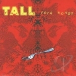 Fork Songs by Tall Dwarfs