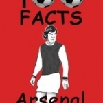 Arsenal - 100 Facts