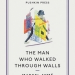 The Man Who Walked Through Walls