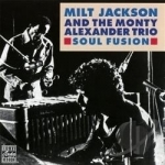 Soul Fusion by Milt Jackson