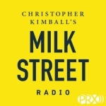 Christopher Kimball’s Milk Street Radio