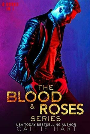 The Blood &amp; Roses Series Box Set (Blood &amp; Roses, #1-6)