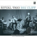 Big Cliff by Ritual Trio