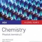 AQA A-Level Year 2 Chemistry Student Guide: Physical Chemistry 2: Student guide 3