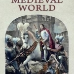 Heroines of the Medieval World