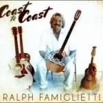 Coast To Coast by Ralph Famiglietti