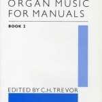 Organ music for manuals 2