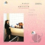 Little Love Affairs by Nanci Griffith