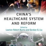 China&#039;s Healthcare System and Reform