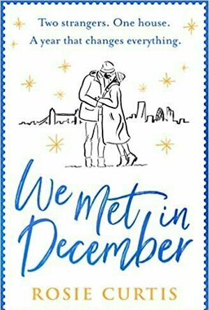 We Met in December