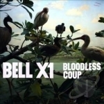 Bloodless Coup by Bell X1