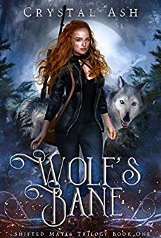 Wolf&#039;s Bane (Shifted Mates Trilogy #1)