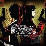 Hand of Blood by Bullet For My Valentine