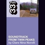 Angelo Badalamenti&#039;s Soundtrack from Twin Peaks
