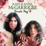 Toronto, May &#039;82 by Kate &amp; Anna McGarrigle