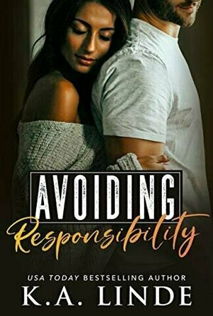 Avoiding Responsibility (Avoiding, #2)