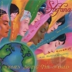 Women Saving The World by Stefana
