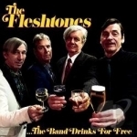 Band Drinks for Free by The Fleshtones