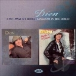 I Put Away My Idols/Kingdom in the Streets by Dion