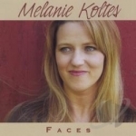 Faces by Melanie Koltes