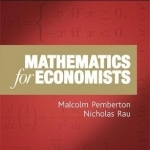 Mathematics for Economists: An Introductory Textbook