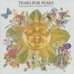 Tears Roll Down: Greatest Hits 1982-1992 by Tears For Fears