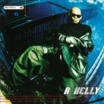 R. Kelly by R Kelly