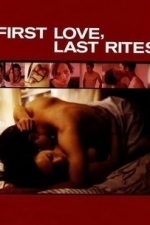 First Love, Last Rites (1998)