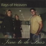 Tine-Te De Isus by Rays Of Heaven