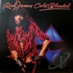 Cold Blooded by Rick James