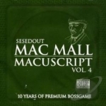 Macuscripts, Vol. 4 by Mac Mall