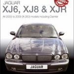 Jaguar XJ6, XJ8 & XJR: All 2003 to 2009 (X-350) Models Including Daimler