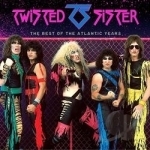 Best of the Atlantic Years by Twisted Sister